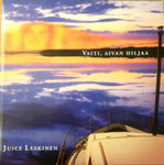 Juice Leskinen - Vaiti, Aivan Hiljaa