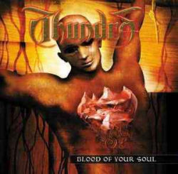 Thundra - Blood Of Your Soul