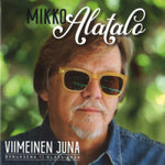 Mikko Alatalo - Viimeinen Juna