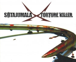 Sotajumala & Torture Killer - Sotajumala & Torture Killer Split