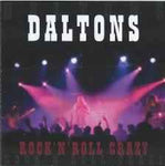 Daltons - Rock'n'Roll Crazy