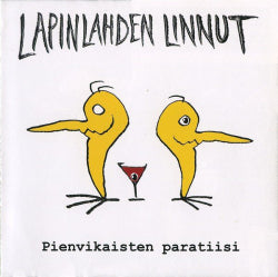 Lapinlahden Linnut - Pienvikaisten Paratiisi