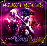 Hanoi Rocks - Another Hostile Takeover