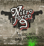 Nitroforce 9 - Good Men, Bad Intentions