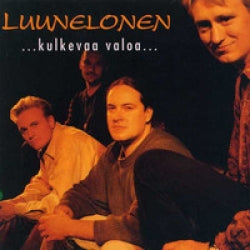 Luunelonen - ...Kulkevaa Valoa...