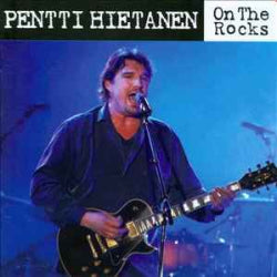 Pentti Hietanen - On The Rocks