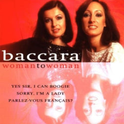 Baccara - Woman To Woman