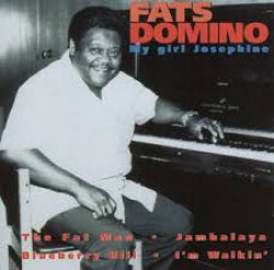 Fats Domino - My Girl Josephine