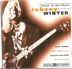 Johnny Winter - Livin' In The Blues