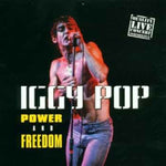 Iggy Pop - Power And Freedom