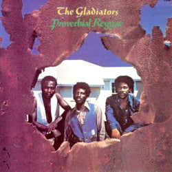 The Gladiators - Proverbial Reggae