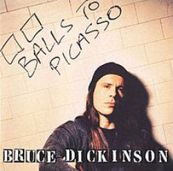 Bruce Dickinson - Balls To Picasso