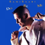 Sami Saari - Do Re Mi