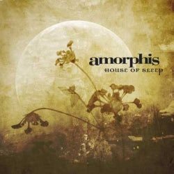 Amorphis - House Of Sleep