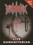 Mortification - Live Humanitarian