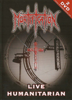 Mortification - Live Humanitarian