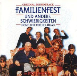 Mark Isham - Familienfest Und Andere Schwierigkeiten - Original Soundtrack