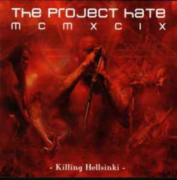 The Project Hate MCMXCIX - Killing Hellsinki