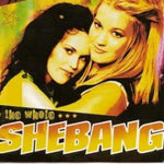 Shebang - The Whole Shebang