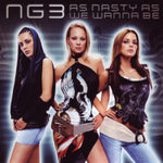 NG3 - As Nasty As We Wanna Be