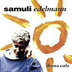 Samuli Edelmann - Ihana Valo