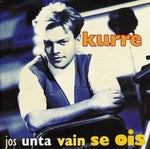 Kurre - Jos Unta Vain Se Ois