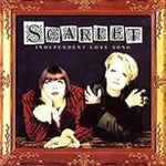 Scarlet - Independent Love Song