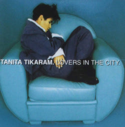 Tanita Tikaram - Lovers In The City