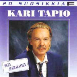 Kari Tapio - 20 suosikkia - Olen Suomalainen