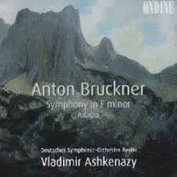 Anton Bruckner - Symphony In F Minor Adagio