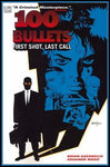 Brian Azzarello - 100 bullets. First shot Last call