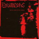 Epäjärjestys - Early Demos, Early Demons