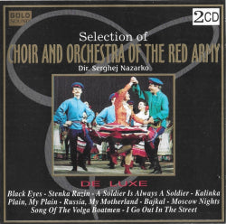 Choir And Orchestra Of The Red Army* Dir. Serghej Nazarko* - Selection Of Choir And Orchestra Of The Red Army