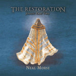 Neal Morse - The Restoration - Joseph Part Two