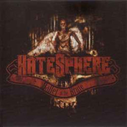 HateSphere - Ballet Of The Brute