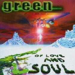 Green - Of Love And Soul