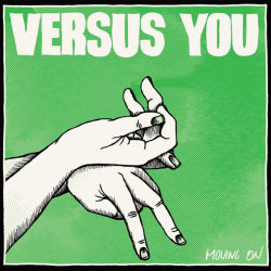 Versus You - Moving On