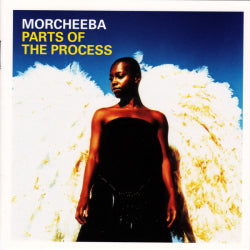 Morcheeba - Parts Of The Process