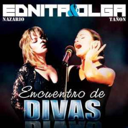 Ednita Nazario & Olga Tañón - Encuentro De Divas