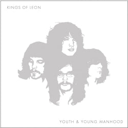 Kings Of Leon - Youth & Young Manhood