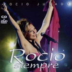 Rocio Jurado - Rocío Siempre