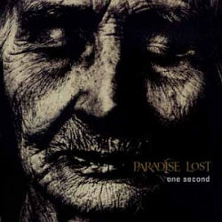 Paradise Lost - One Second