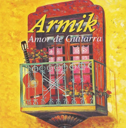 Armik - Amor De Guitarra