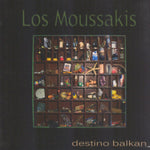 Los Moussakis - Destino balkan