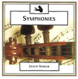 Gustav Mahler - Symphonies