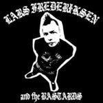 Lars Frederiksen And The Bastards - Lars Frederiksen And The Bastards