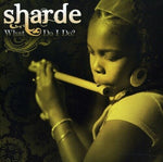 Sharde - What Do I Do?