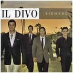 Il Divo - Siempre