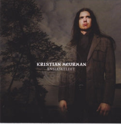 Kristian Meurman - Ensiaskeleet