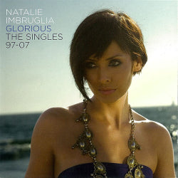 Natalie Imbruglia - Glorious  The Singles 97